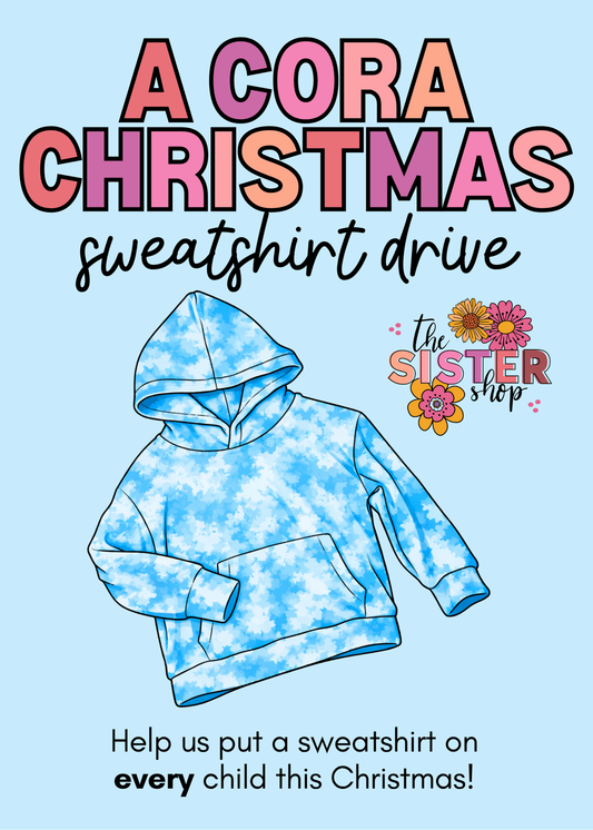 A Cora Christmas Sweatshirt Drive Donation